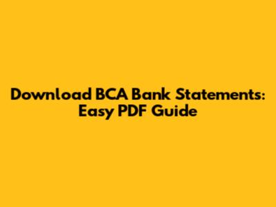 Download BCA Bank Statements: Easy PDF Guide