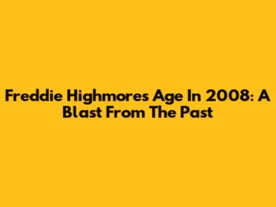 Freddie Highmore's Age In 2008: A Blast From The Past