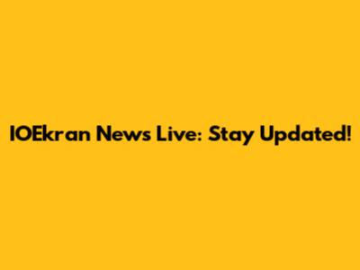 IOEkran News Live: Stay Updated!