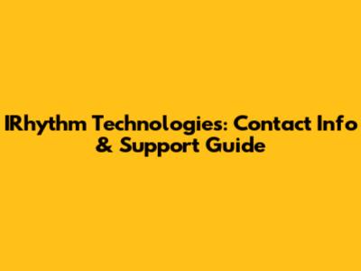 IRhythm Technologies: Contact Info & Support Guide