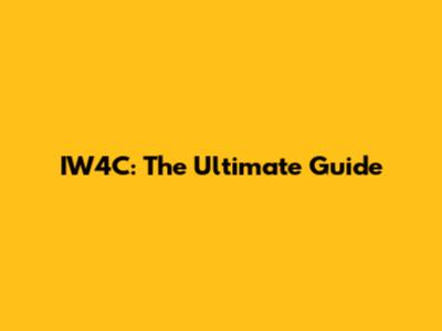 IW4C: The Ultimate Guide