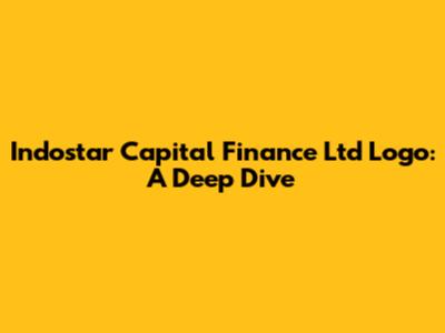 Indostar Capital Finance Ltd Logo: A Deep Dive