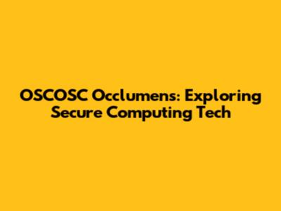 OSCOSC Occlumens: Exploring Secure Computing Tech