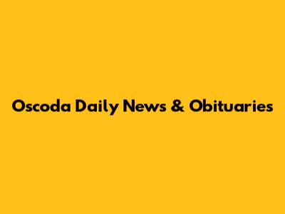 Oscoda Daily News & Obituaries