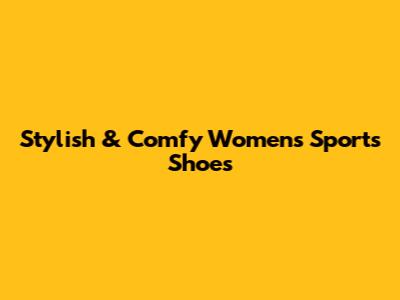 Stylish & Comfy Women's Sports Shoes