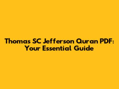 Thomas SC Jefferson Quran PDF: Your Essential Guide
